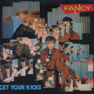 Fancy - Get Your Kicks (CD, Album, P/Mixed, RE + CD, Comp + RM, Exp) (Mint (M))