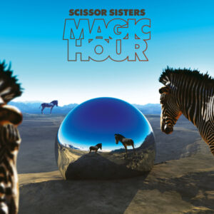 Scissor Sisters - Magic Hour (LP, Album, Ltd, RE, RM, Blu) (Mint (M))