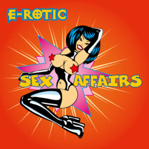 E-Rotic - Sex Affairs (LP, Album, RE, RM) (Mint (M))