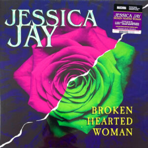 Jessica Jay - Broken Hearted Woman (LP, Album, Ltd, 200) (Mint (M))