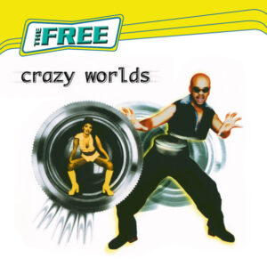 The Free - Crazy Worlds (LP, Album, RE, RM) (Mint (M))