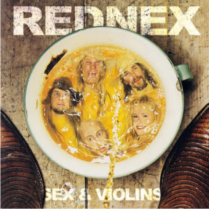 Rednex - Sex & Violins (LP, Album, Ltd, Yel) (Mint (M))