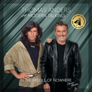 Thomas Anders - …Sings Modern Talking - In The Middle Of Nowhere - Thomas' Version (2xLP, Album) (Mint (M))