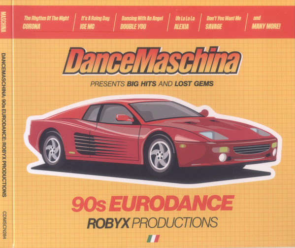 DanceMaschina: 90s Eurodance - Robyx Productions-0 Various-0