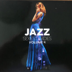 Various — Jazz Sexiest Ladies Volume 4 (CD, Compilation, Mint (M))