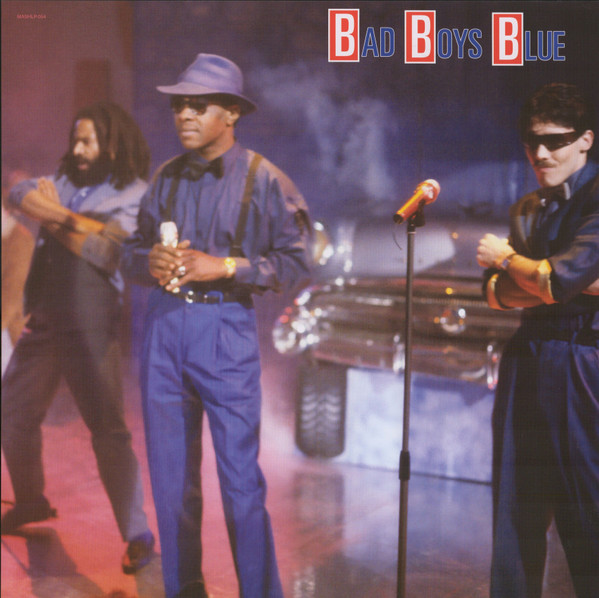 Hot Girls, Bad Boys-1 Bad Boys Blue-1