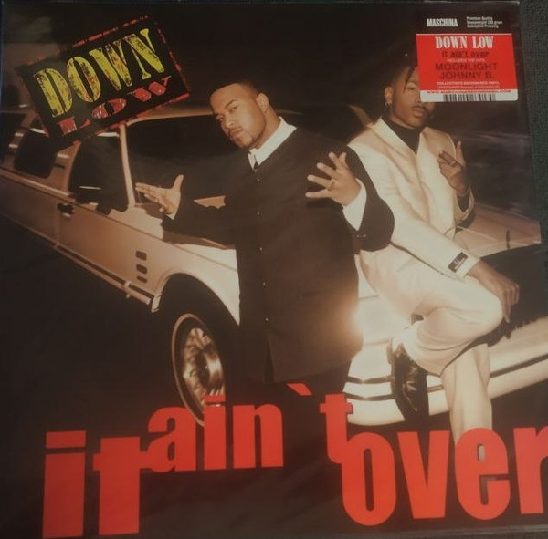 It Ain't Over-0 Down Low-0