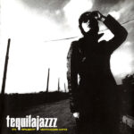 Tequilajazzz-0