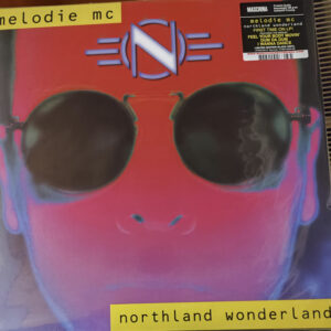 Melodie MC — Northland Wonderland (Vinyl, LP, Album, Limited Edition, Reissue, Mint (M))